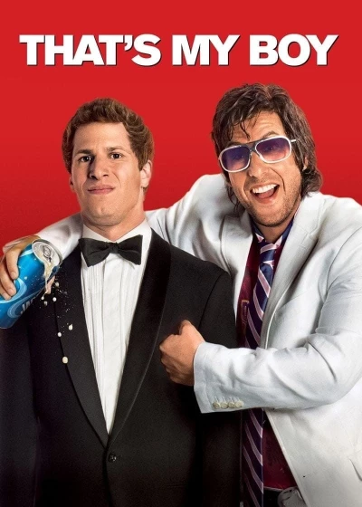 That's My Boy (That's My Boy) [2012]